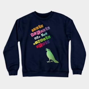 Socio Turmoil and The Dynamic Brain: Shouting Crow Crewneck Sweatshirt